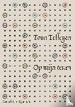 Tellegen, Toon - Op mijn tenen
