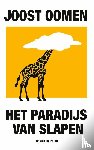 Oomen, Joost - Het paradijs van slapen