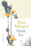 Tellegen, Toon - Thank You