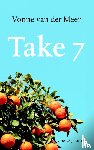 Meer, Vonne van der - Take 7