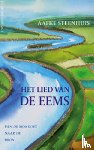 Steenhuis, Aafke - Het lied van de Eems - van de monding naar de bron