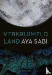 Sabi, Aya - Verkruimeld land