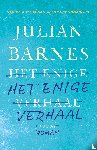 Barnes, Julian - Het enige verhaal
