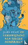 Stam, Jori - De verdwijning van Sieger Somerman