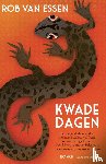 Essen, Rob van - Kwade dagen
