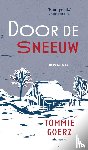 Goerz, Tommie - Door de sneeuw