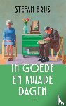 Brijs, Stefan - In goede en kwade dagen