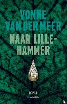 Meer, Vonne van der - Naar Lillehammer