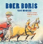 Lieshout, Ted van - Boer Boris gaat naar zee