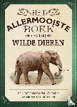 Jackson, Tom - Het allermooiste boek over wilde dieren