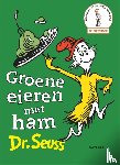 Dr. Seuss - Groene eieren met ham