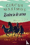 Gray, Annelise - Rivalen in de arena