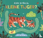 Búzio, Carolina - Kom je thuis, kleine tijger?
