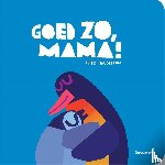 Haughton, Chris - Goed zo, mama!