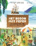 Boogaars, Marrit, Groot, Annemiek de, Lelieveld, Juul, Rosendaal, Liesbeth - Het begon met peper