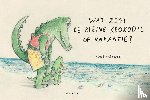 Montanari, Eva - Wat zegt de kleine krokodil op vakantie?