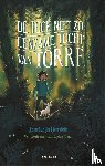 Overduin, Annekarijn - De toch niet zo eenzame tocht van Torre