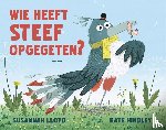 Lloyd, Susannah - Wie heeft Steef opgegeten?