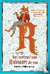 Donkelaar, Maria van, Rooijen, Martine van - Het onvergetelijke verhaal van Reinaert de vos