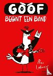 Latimer, Alex - Goof begint een band