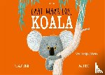 Bright, Rachel - Vertelplaten Laat maar los, Koala