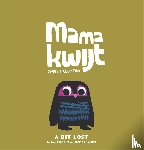 Haughton, Chris - Mama kwijt / A Bit Lost