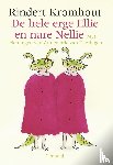 Kromhout, Rindert - De hele erge Ellie en nare Nellie