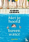  - Met je hoofd boven water