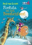 Loon, Paul van - Foeksia en het beestenfeest