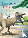 Thé, Tjong-Khing - Jake en de T.rex