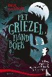 Loon, Paul van - Het griezelhandboek