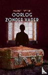 Letterie, Martine - Oorlog zonder vader