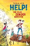 Lange, Ilona de - Help! Een klas zonder meester