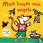 Cousins, Lucy - Muis houdt van vogels