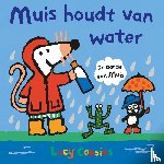 Cousins, Lucy - Muis houdt van water