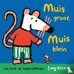 Cousins, Lucy - Muis groot, Muis klein