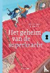 Arts, Simone, ivan & ilia - Het geheim van de superkracht