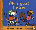Cousins, Lucy - Muis gaat fietsen