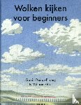 Pretor-Pinney, Gavin - Wolken kijken voor beginners