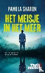 Sharon, Pamela - Het meisje in het meer