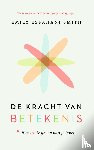 Esfahani Smith, Emily - De kracht van betekenis