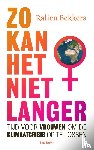 Bekkers, Ralien - Zo kan het niet langer