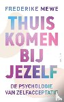 Mewe, Frederike - Thuiskomen bij jezelf