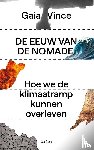 Vince, Gaia - De eeuw van de nomade
