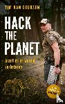 Deursen, Tim van - Hack the Planet