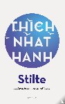 Thich Nhat Hanh - Stilte