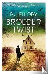 Ellory, R.J. - Broedertwist