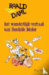 Dahl, Roald - Het wonderlijk verhaal van Hendrik Meier
