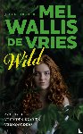 Wallis de Vries, Mel - Wild