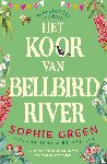 Green, Sophie - Het koor van Bellbird River